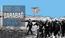 Bu gün Qarabağ üsyanının 100-cü ildönümüdür