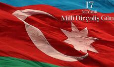 Bu gün Azərbaycanda Milli Qurtuluş Günü qeyd olunur