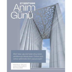 Birinci vitse-prezident Mehriban Əliyevanın sosial şəbəkə hesablarında 27 Sentyabr – Anım Günü ilə bağlı paylaşım edilib