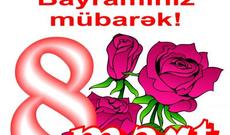 Bu gün dünya 8 mart Beynəlxalq Qadınlar Gününü bayram edir