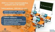 2019-cu il üçün özünüməşğulluq proqramı üzrə təlimlərə başlanır