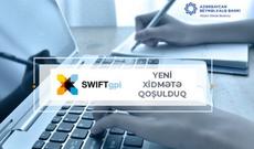 Azərbaycan Beynəlxalq Bankı SWIFT gpi sisteminə qoşuldu